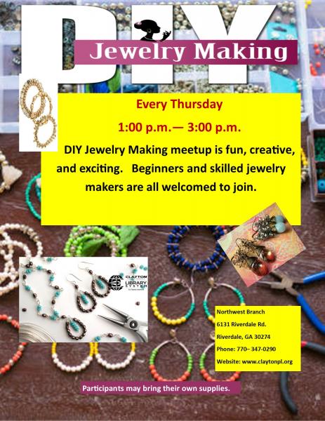 Jewelry Making - Clayton County Library System
